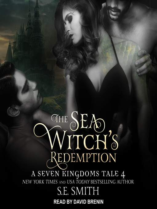 Title details for The Sea Witch's Redemption--A Seven Kingdoms Tale 4 by S.E. Smith - Available